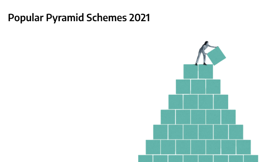 Popular Pyramid Schemes 2021