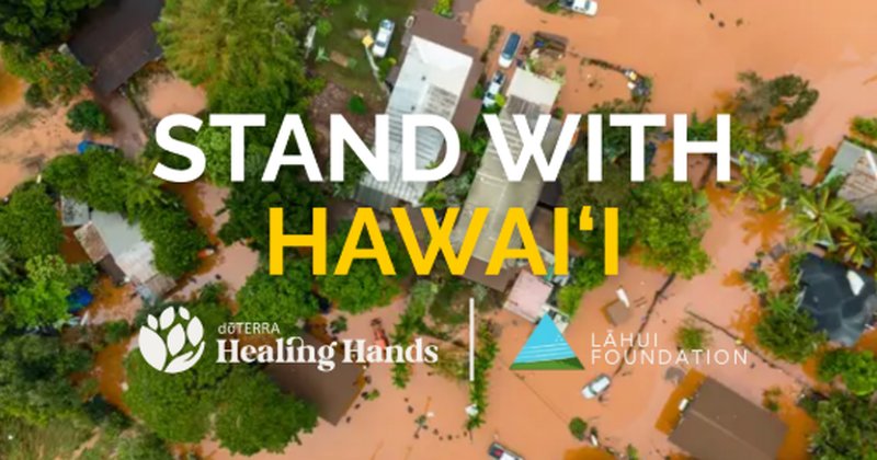 dōTERRA Launches Relief Campaign for Flood-Affected Hawaii